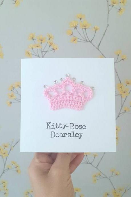 Personalised Handmade Crown Crochet Greeting Card, Crochet Cards, New Baby Girl Card, Girls Birthday Card, Princess Birthday Card, Bling Birthday Card